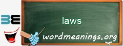 WordMeaning blackboard for laws